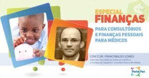 Divulgação Especial Finanças PORTALPED pediatria Francinaldo 01