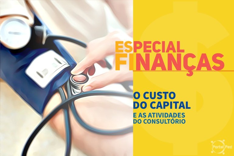 Finanças para Consultórios - O Custo do Capital