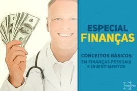 PortalPed - Especial Finanças - Conceitos Iniciais