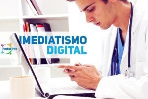 imediatismo digital - o medico no mundo moderno - social