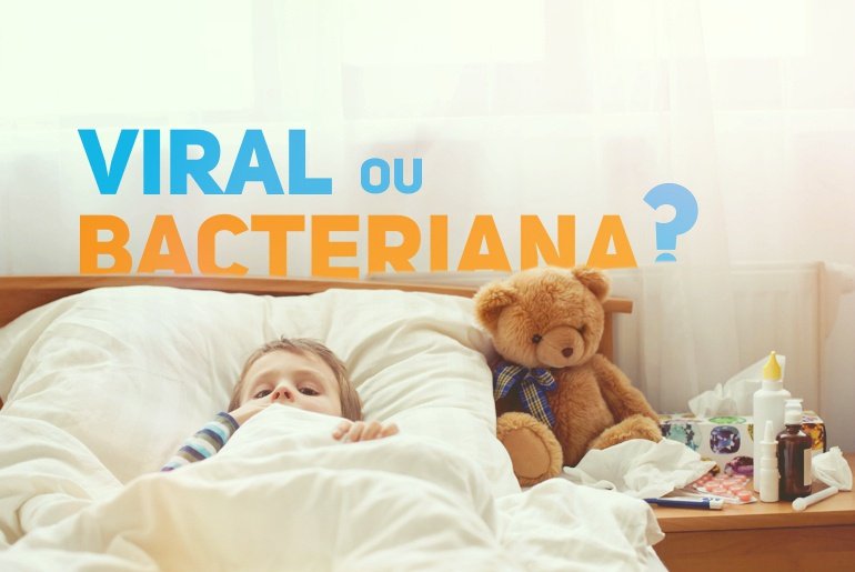 diferenciar doenca viral ou bacteriana - pediatria