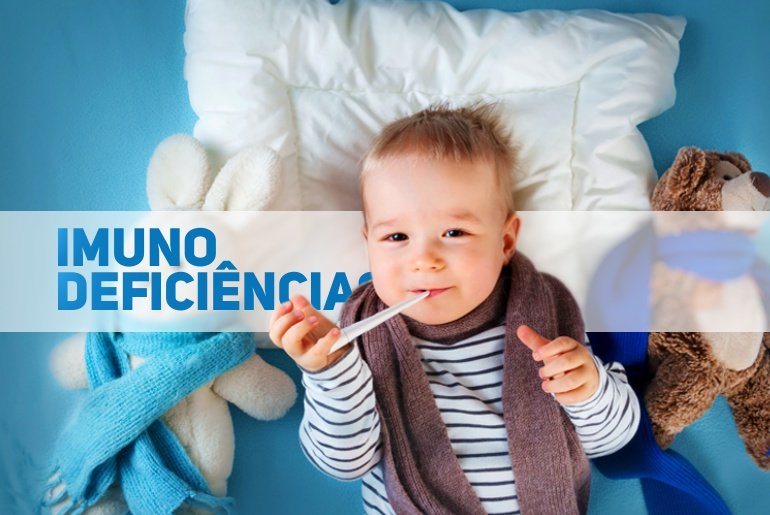 imunodeficiencias na infancia - pediatria