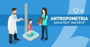 antropometria - segredos e desafios na pediatria