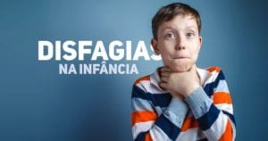 disfagia na infancia - pediatria