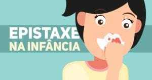 epistaxe em pediatria - causas e tratamentos