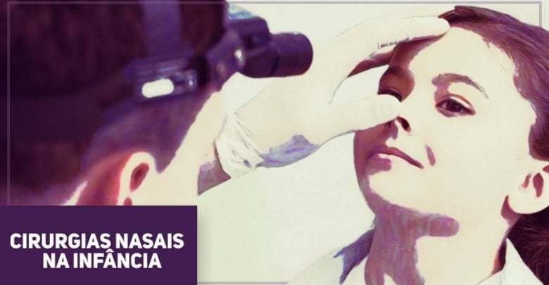 Cirurgias nasais na infancia