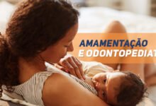 Amamentação e Odontopediatria