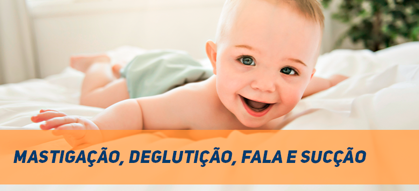 Mastigação, deglutição, fala e sucção
